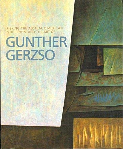 El Arte de Gunther Gerzso
