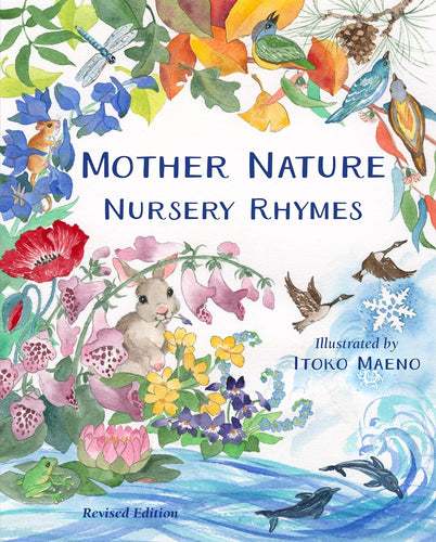 Mother Nature Nursery Rhymes Hardcover