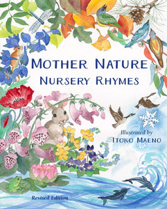 Mother Nature Nursery Rhymes Hardcover