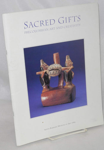 SACRED GIFTS