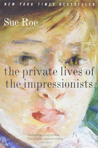 Private Lives of Impressionists