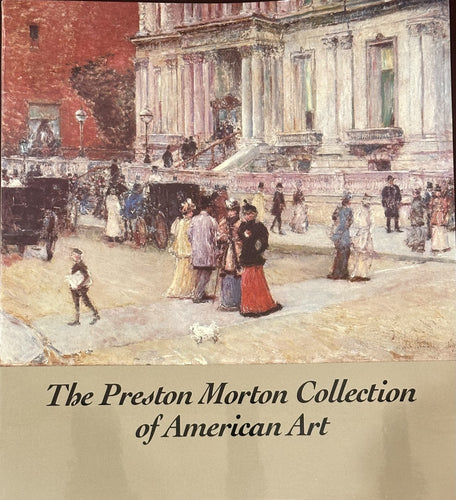 Preston-Morton Collection of American Art