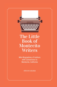 The Little Book of Montecito Writers